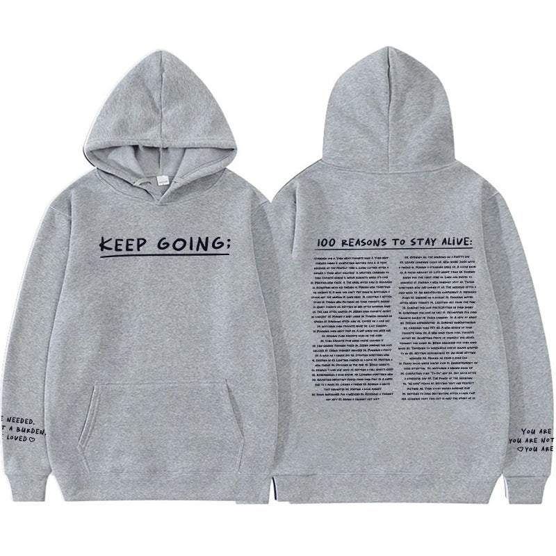 100 Reasons To Keep Going Hoodie