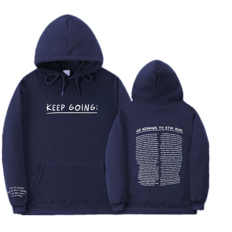 100 Reasons To Keep Going Hoodie